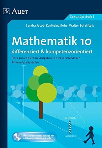 Sandra Jacob - Mathematik 10 differenziert u. kompetenzorientiert: Über 500 editierbare Aufgaben in drei verschiedenen Schwierigkeitsstufen (10. Klasse) (Arbeitsblätter f.d. Mathematikunterricht) - Preis vom 13.10.2026 11:25:28 h
