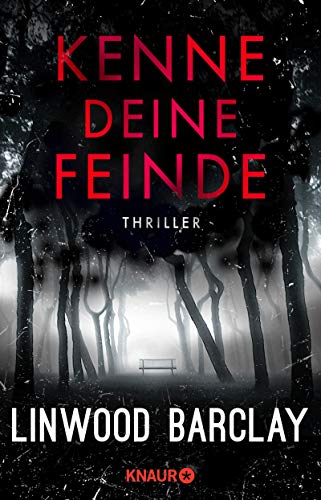 Linwood Barclay - Kenne deine Feinde: Thriller - Preis vom 09.10.2026 07:28:09 h
