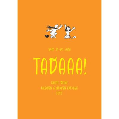 Tadaaa!-Journal - Edition 'Flow dich (und andere) glücklich' - A5, 96 Seiten, Taschenbuch von Vera Fechtig, Tredition, 978-3-347-90262-6