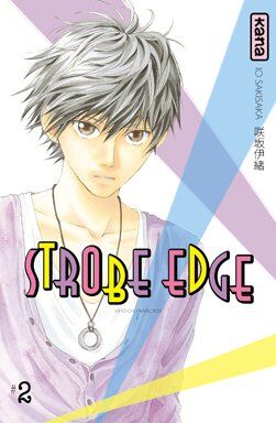 Io Sakisaka - Strobe Edge. Vol. 2 - Preis vom 14.10.2026 23:07:16 h