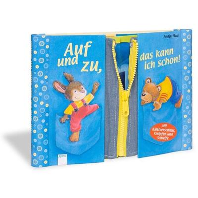 Auf und zu, das kann ich schon!, Gebundene Ausgabe von Antje Flad, Arena