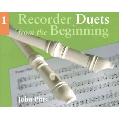 Recorder Duets from the Beginning - Book 1, Taschenbuch von John Pitts, Chester Music, 978-0-7119-5861-6