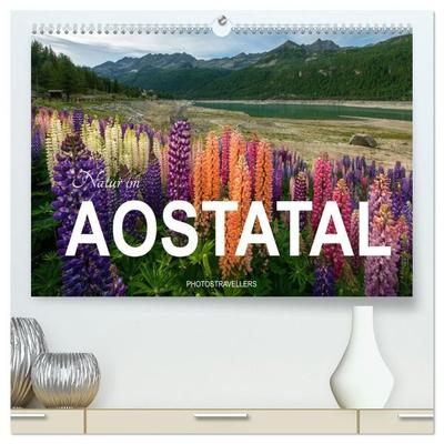 Natur im Aostatal (hochwertiger Premium Wandkalender 2027 DIN A2 quer), Kunstdruck in Hochglanz