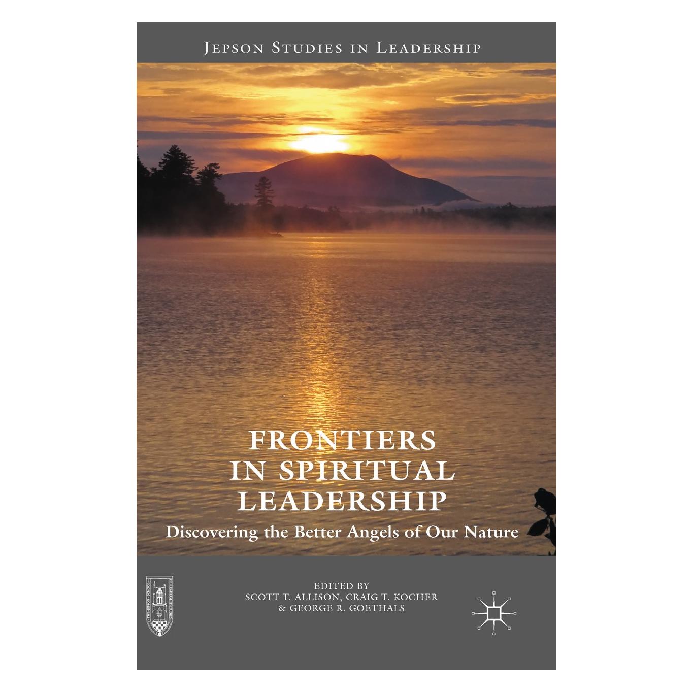 Palgrave Macmillan Frontiers in Spiritual Leadership (Englisch, Hardcover, Craig T. Kocher, George R. Goethals, Scott T. Allison) (9781137580801)