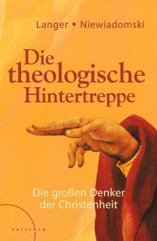Michael Langer - Die theologische Hintertreppe: Die großen Denker der Christenheit - Preis vom 16.10.2026 11:41:07 h
