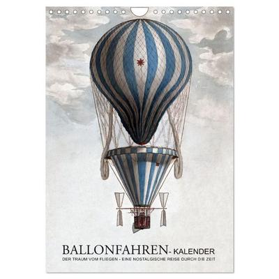 Ballonfahren Kalender (Wandkalender 2027 DIN A4 hoch), CALVENDO Monatskalender