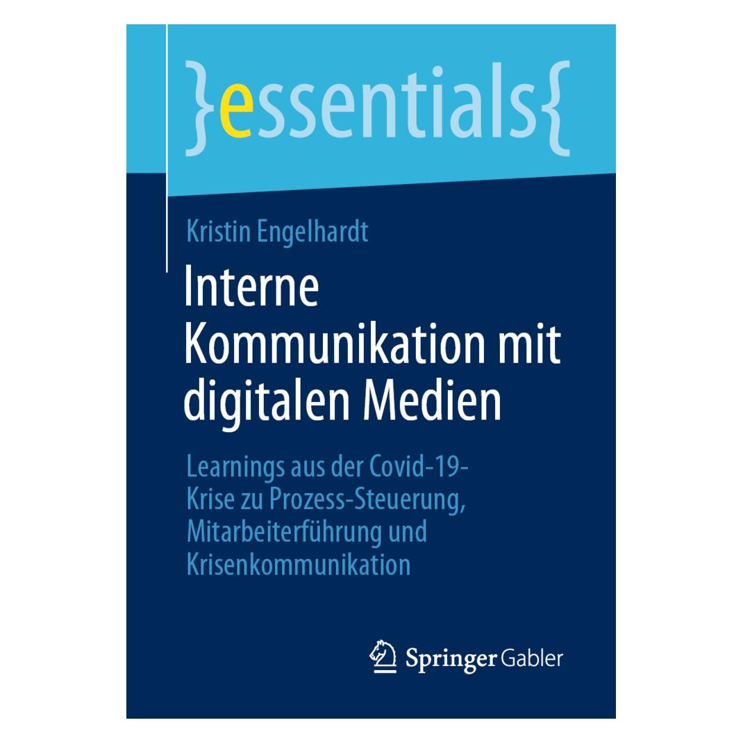 Gabler Interne Kommunikation mit digitalen Medien (Deutsch, Kristin Engelhardt, 2020) (16387530)