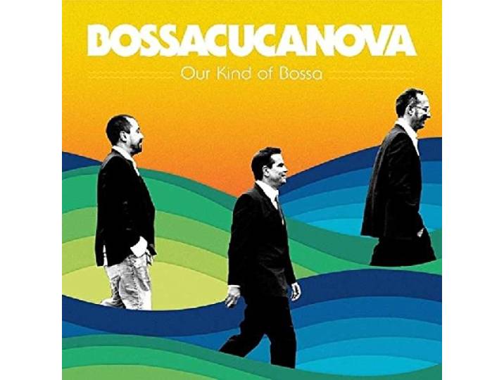 Our Kind Of Bossa