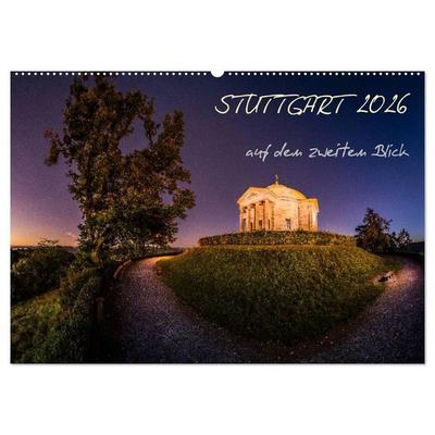 STUTTGART 2026 auf den zweiten Blick (Wandkalender 2026 DIN A2 quer), CALVENDO Monatskalender