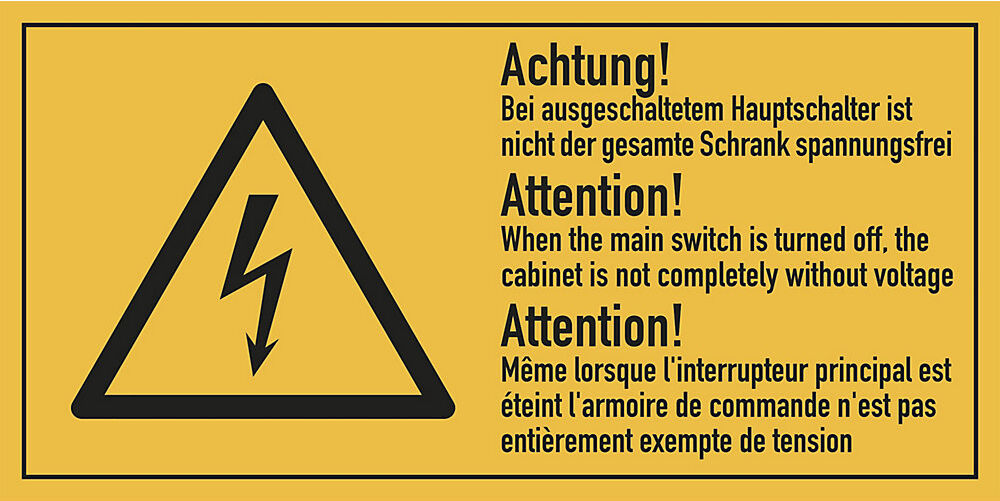 kaiserkraft Mehrsprachige Kombischilder mit Text für Elektroeinsatzbereiche, Achtung! Bei ausgeschaltetem Hauptschalter ist nicht der gesamte Schrank