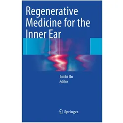 Regenerative Medicine for the Inner Ear, Fachbücher