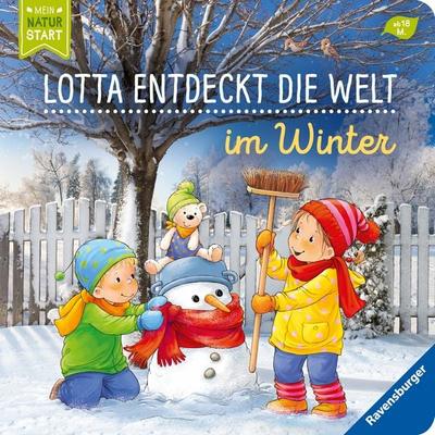 Lotta entdeckt die Welt: Im Winter, Gebundene Ausgabe von Sandra Grimm, Ravensburger Verlag GmbH, 978-3-473-41786-5