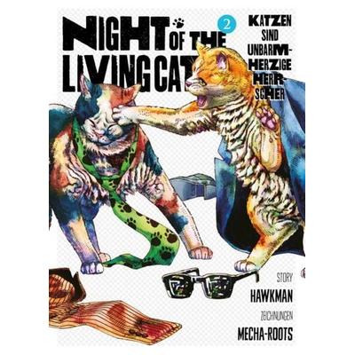 Night of the Living Cat 02 - Katzen sind unbarmherzige Herrscher, Taschenbuch von Hawkman,Mecha-Roots, Panini, 978-3-7416-3229-7