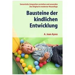 Bausteine der kindlichen Entwicklung, Kinderbücher von A. Jean Ayres