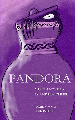 Andrew Olimpi - Pandora: Familia Mala Volumen III: A Latin Novella: A Latin Novella: (Familia Mala Vol. 3) - Preis vom 09.10.2026 07:28:09 h
