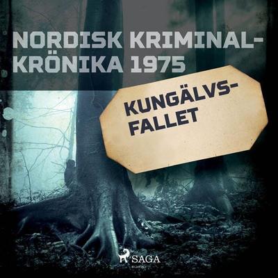 Kungälvs-fallet - , Audio, 9788726245608