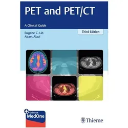 Lin:PET and PET/CT, Fachbücher von Abass Alavi, Eugene C. Lin, Eugene C Lin