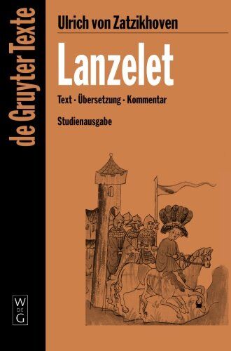 Zatzikhoven, Ulrich Von - Lanzelet: Text - Übersetzung - Kommentar. Studienausgabe (de Gruyter Texte) - Preis vom 17.10.2026 19:25:27 h