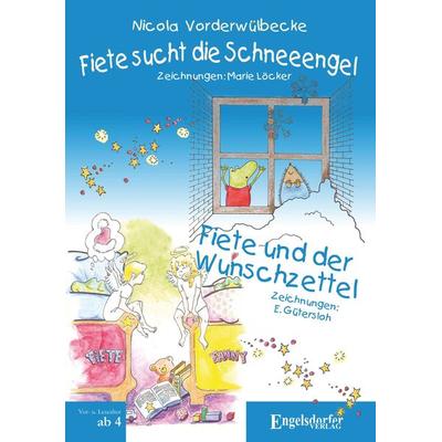 Fiete sucht die Schneeengel und Fiete und der Wunschzettel, Taschenbuch von Nicola Vorderwülbecke, Engelsdorfer Verlag, 978-3-96940-858-2