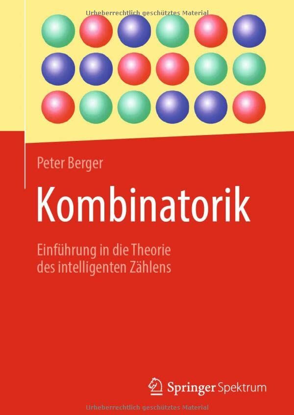 Peter Berger - Kombinatorik: Einführung in die Theorie des intelligenten Zählens - Preis vom 02.10.2026 23:42:20 h