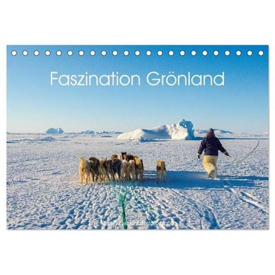 Faszination Grönland (Tischkalender 2026 DIN A5 quer), CALVENDO Monatskalender