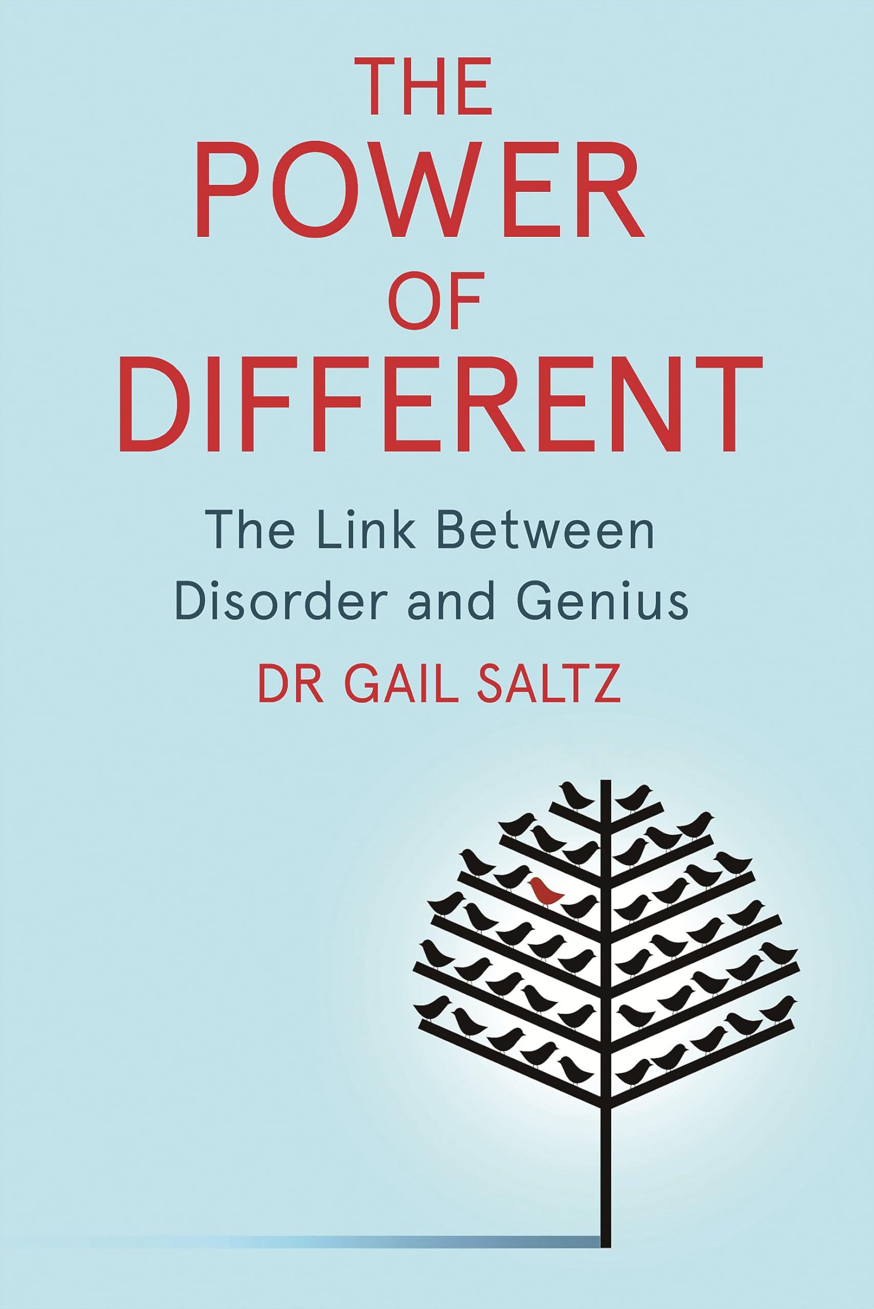 Saltz, Dr. Gail - The Power of Different: The Link Between Disorder and Genius - Preis vom 11.10.2026 03:10:56 h