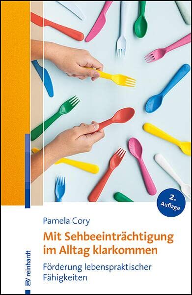 Pamela Cory - Mit Sehbeeinträchtigung im Alltag klarkommen: Förderung lebenspraktischer Fähigkeiten - Preis vom 09.10.2026 07:28:09 h