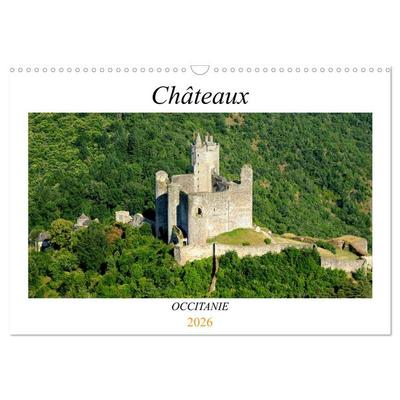 Châteaux OCCITANIE (Calendrier mural 2026 DIN A3 vertical), CALVENDO calendrier mensuel