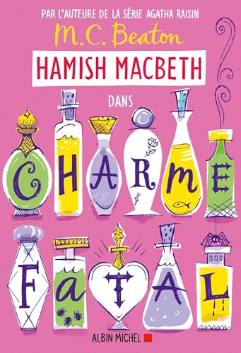 Beaton, M. C. - Hamish Macbeth. Vol. 24. Charme fatal - Preis vom 11.10.2026 03:10:56 h
