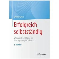 Erfolgreich selbständig, Fachbücher von Werner Gross