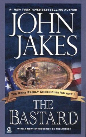 John Jakes - The Bastard (Kent Family Chronicles) - Preis vom 14.10.2026 23:07:16 h