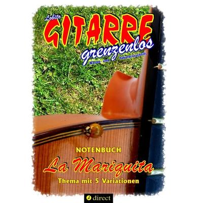 La Mariquita, Gebundene Ausgabe von Lobito GITARRE grenzenlos, Tredition, 978-3-7469-8891-7