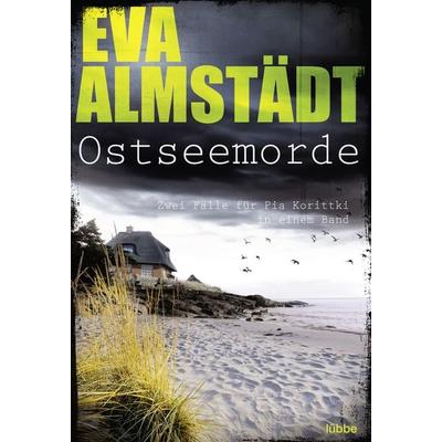 Ostseemorde, Taschenbuch von Eva Almstädt, Lübbe