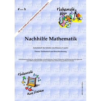Nachhilfe Mathematik - Teilbarkeit und Bruchrechnung, Taschenbuch von Rhm Rhm, Epubli, 978-3-8442-0928-0