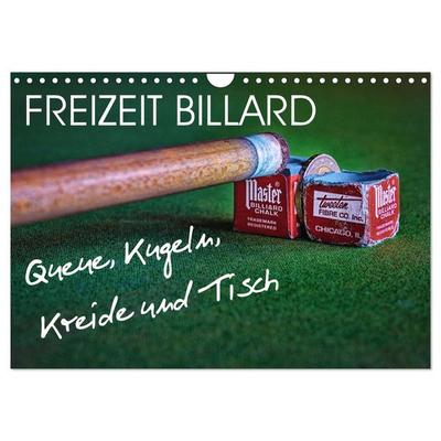 Freizeit Billard - Queue, Kugeln, Kreide und Tisch (Wandkalender 2026 DIN A4 quer), CALVENDO Monatskalender