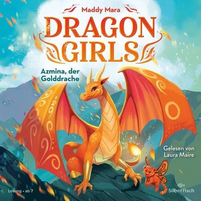 Dragon Girls – Azmina, der Golddrache (Dragon Girls 1) - Maddy Mara, Audio, 9783844937770