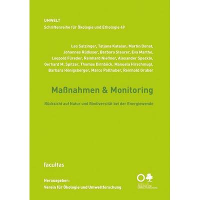 Maßnahmen & Monitoring, Taschenbuch von Eva Marthe,Leo Satzinger,Tatjana Katalan,Martin Donat,Johannes Rüdisser, Facultas, 978-3-7089-2426-7