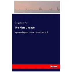 The Platt Lineage, Belletristik von George Lewis Platt
