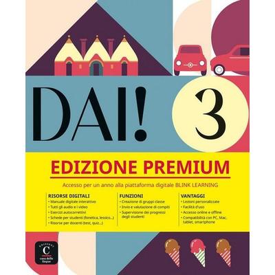 DAI! 3 Premium - Libro dello studente + esercizi. B1, Taschenbuch von Marilisa Beirello,Simone Bacci, Difusión Centro de Investigación y Publicaciones