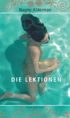 Naomi Alderman - Die Lektionen: Roman - Preis vom 01.10.2026 17:08:56 h