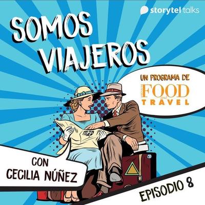 Somos viajeros - S01E08 - Cecilia Nuñez, Audio, 9789179419493