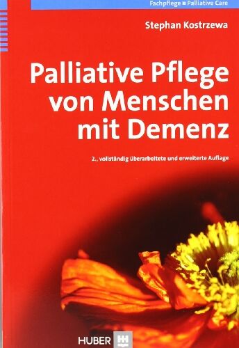 Stephan Kostrzewa - Palliative Pflege von Menschen mit Demenz - Preis vom 02.10.2026 23:42:20 h