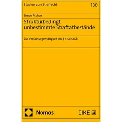 Strukturbedingt unbestimmte Straftatbestnde, Fachbücher von Simon Pschorr