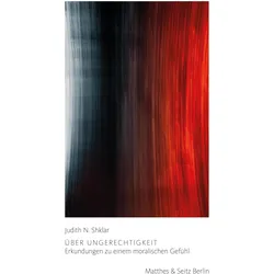Über Ungerechtigkeit, Fachbücher von Judith N. Shklar