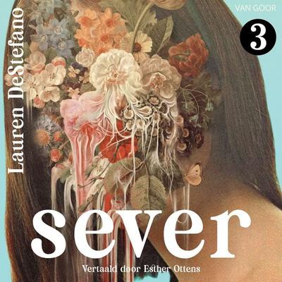Sever - Lauren DeStefano, Audio, 9789000404643