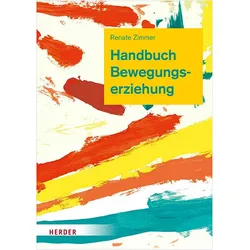 Handbuch Bewegungserziehung, Fachbücher von Renate Zimmer