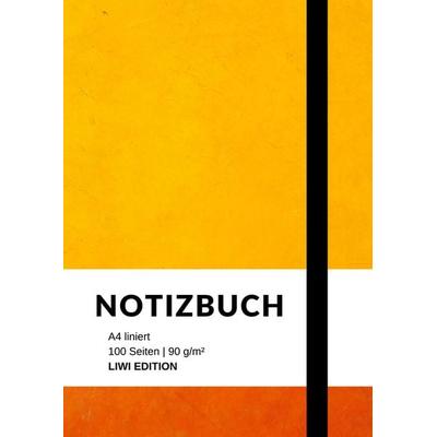 Notizbuch A4 liniert - 100 Seiten Soft Cover - Papier, Taschenbuch von Notizbuch A4,Notebook A4, Liwi Literatur- Und Wissenschaftsverlag,