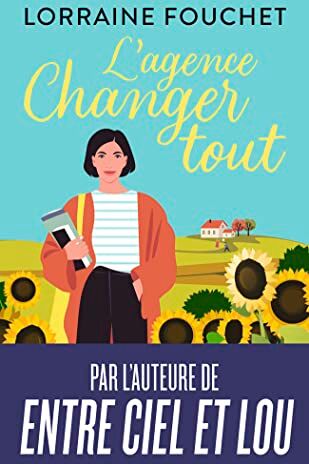 Lorraine Fouchet - L'agence Changer tout - Preis vom 09.10.2026 07:28:09 h