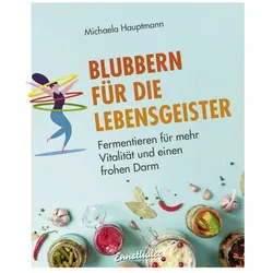 Blubbern für die Lebensgeister, Ratgeber von Michaela Hauptmann