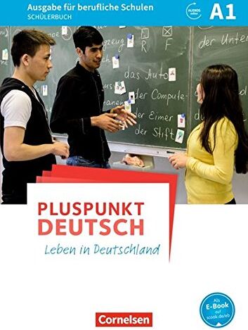Pluspunkt Deutsch - Leben in Deutschland - Ausgabe für berufliche Schulen / A1 - Schülerbuch - Preis vom 10.10.2026 11:48:34 h